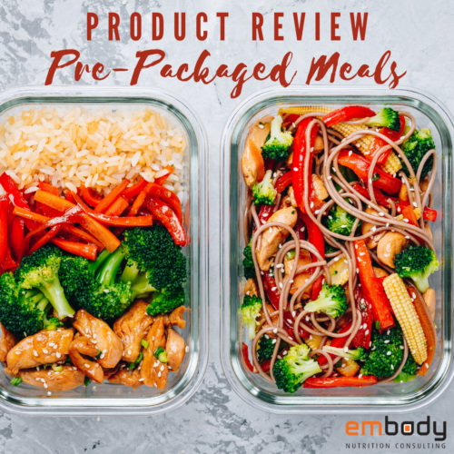 PrePackaged Meals Embody Nutrition Consulting