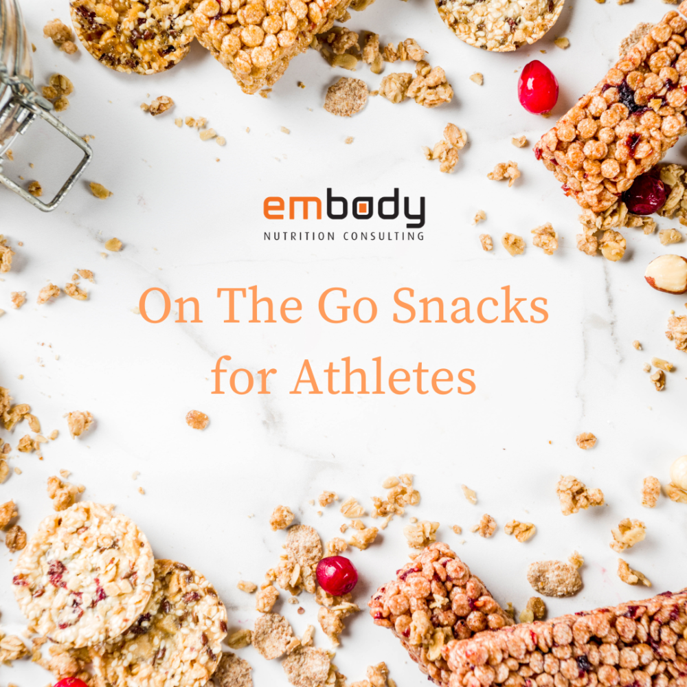 on-the-go-snacks-for-athletes-embody-nutrition-consulting